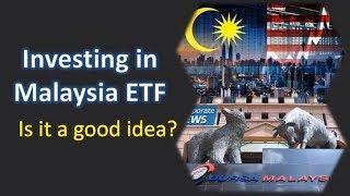 Investing in Malaysia ETF | Is it a GOOD idea?