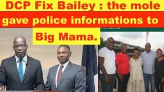 JCF Fix Bailey: mole gave police investigation information to BIg Mama. man held for missing teacher