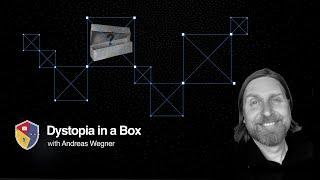 Dystopia in a Box with Andreas Wegner