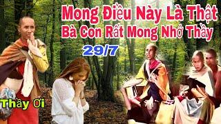 Sáng 29/7 Mong Những Điều Này Là Sự Thật Bà Con Sẽ Được Gặp Sư Minh Tuệ