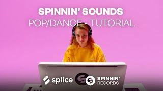 [Tutorial] Spinnin' Sounds - Pop/Dance Sample Pack