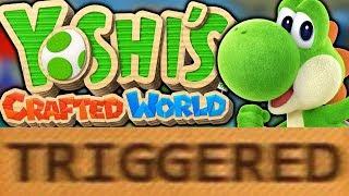 How Yoshi's Crafted World TRIGGERS You!