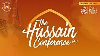 [LIVE] The Hussain Conference - London - Muharram 2023/1445