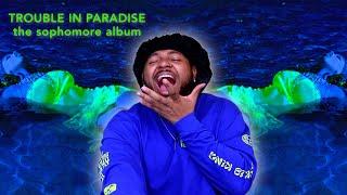 CHLÖE x TROUBLE IN PARADISE (FULL ALBUM) | REACTION