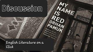 My Name is Red by Orhan Pamuk| Analysis of Themes