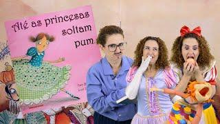 "Até as princesas soltam pum" de  Ilan Brenman