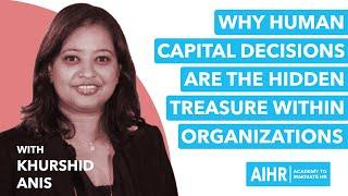 All About HR  - Ep#1.11 - Why Human Capital Decisions are the Hidden Treasure within Organizations