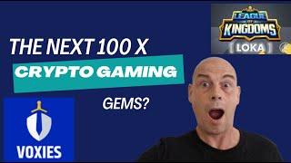 100 X Crypto Gaming Gems? LOKA and VOXIES