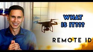 What Is Remote ID - Remote Pilot 101