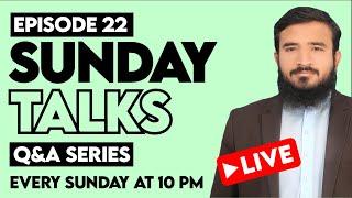 SundayTalks Episode 22 | Weekly Q&A Series By Husnain Qureshi
