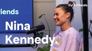 #261 Nina Kennedy [Dyl & Friends]