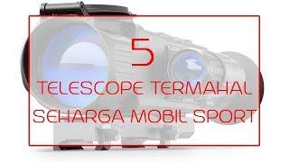 5 TELESCOPE TERMAHAL DI DUNIA