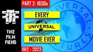 Universal Pictures Movies | PART 2: 1930s  | The Film Fiend