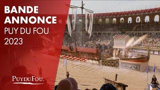 Bande annonce 2023 | Puy du Fou