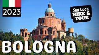 Bologna 2023 | Sanctuary of San Luca | Hike & Tour