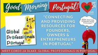 Cordelia Blake of Global Professionals in Portugal on Good Morning Portugal!