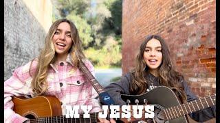 MY JESUS