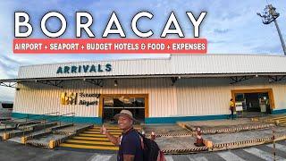 BORACAY  | Travel Guide to Airport + Seaport + Budget Food and Hotels + Expenses