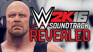 WWE 2K16 Official Soundtrack Revealed! (WWE 2K16 News/Music)