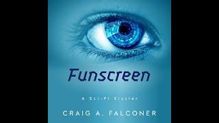 Funscreen (Complete sci-fi audiobook, unabridged)