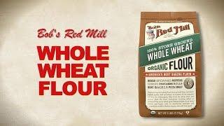 Whole Wheat Flour | Bob's Red Mill Natural Foods