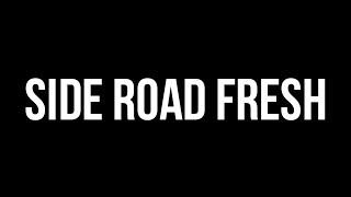 Upchurch - Side Road Fresh (Lyrics)