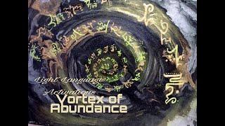 Light Language Activation and Encoded Art: Vortex of Abundance