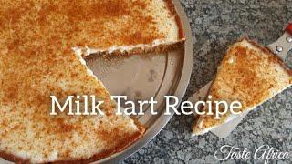 Milk Tart Recipe With Tennis Biscuits Crust | Traditional South African Tart.