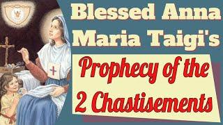 Blessed Anna Maria Taigi and the Prophecy of Two Chastisements