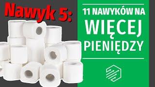 11 nawyków, które pomogą Ci mieć więcej pieniędzy