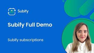 Subify Full Demo - Shopify subscription app