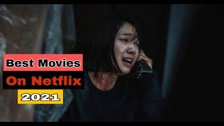 Best Movies On Netflix 2021 | Netflix Originals