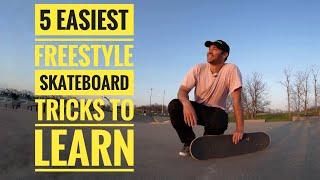 5 Easiest Freestyle Skateboard tricks to learn