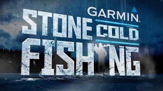 Garmin Stone Cold Fishing LIVE Ep 3 of 6