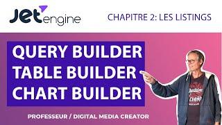 JETENGINE QUERY BUILDER - UTILISATION AVEC LE LISTING WIDGET