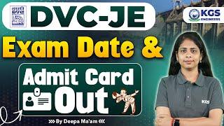 DVC JE Admit Card Released | Check Exam Date for 2025 | Deepa Ma'am | KGS Engineers