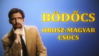 Bödőcs: Orosz-magyar csúcs