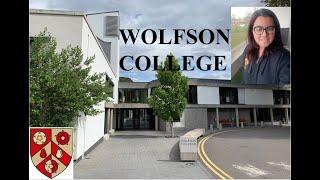 OXFORD COLLEGES: Why I chose WOLFSON College?