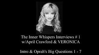 The Inner Whispers Interviews # 1 Seven Spiritual Questions