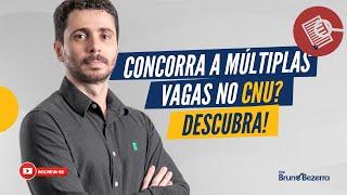 Concurso Nacional Unificado: posso concorrer a mais de uma vaga?