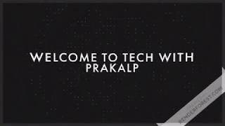 Promo - Tech with Prakalp