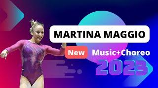  Martina Maggio new music+choreography 2023 artistics gymnastics ‍️