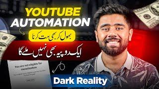 Exposing The YouTube Automation Scam | Dark Reality by Kashif Majeed