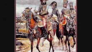 Dans les Hussards (Song of the French napoleonic Hussars)