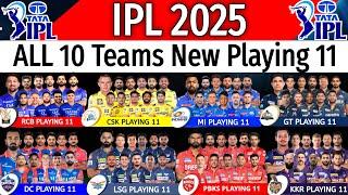 IPL 2025 All Teams Final Playing 11 | CSK,KKR,MI,RR,SRH,PBKS,DC,LSG,RCB,GT,LSG Playing XI IPL 2025 |