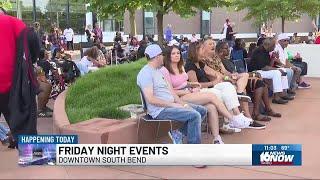 Downtown South Bend Friday Night Events