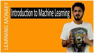 Understanding Machine Learning with an Example || Lesson 1 || Machine Learning || Learning Monkey ||