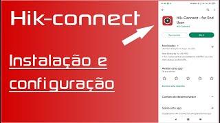 Hik-connect: Como instalar e configurar DVR Hikvision no Android - Play Store (Atualizado 2022)