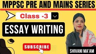 Essay Writing for MPPSC Mains Exam Tips & Strategies