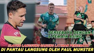 ALHAMDULILLAH‼️ Paul Munster Pantau Latihan Perdana Slavko Damjanovic Di Persebaya #persebaya